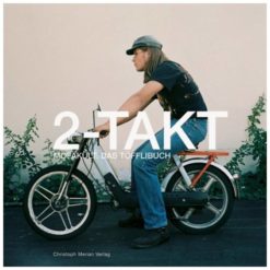 Buch 2-TAKT Mofakult: Das Töfflibuch mit Musik-CD