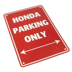 Parkschild HONDA PARKING ONLY (Grösse: 205x290mm)