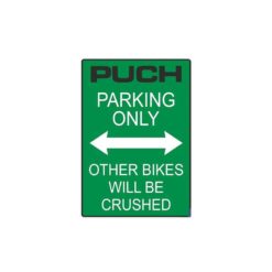 Sticker- Parkschild NN PRODUCTS PUCH PARKING ONLY (Grösse: 200x285mm)