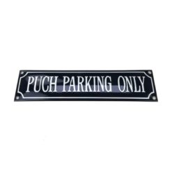 Parkschild TECH PUCH PARKING ONLY (Grösse: 80x330mm)